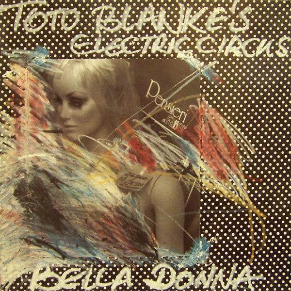 Toto Blanke's Electric Circus : Bella Donna (LP, Album)