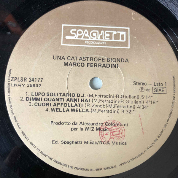 Marco Ferradini : Una Catastrofe Bionda (LP, Album)