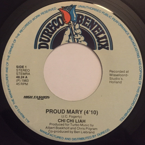 Chi Chi-Liah* : Proud Mary (7", Single)