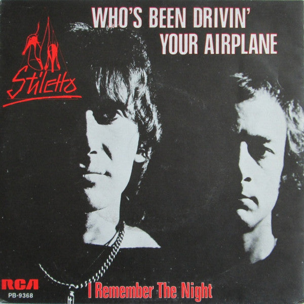 Stiletto (4) : Who's Been Driving Your Airplane (7", Single)