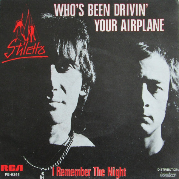 Stiletto (4) : Who's Been Driving Your Airplane (7", Single)