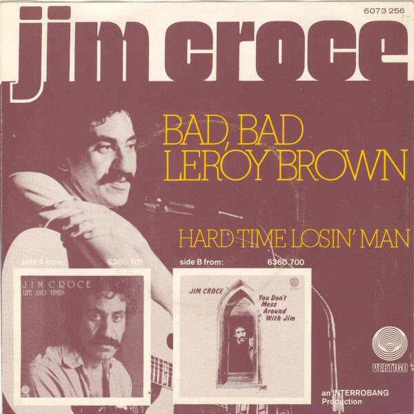 Jim Croce : Bad, Bad Leroy Brown (7", Single)
