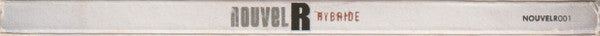 Nouvel R : Hybride (CD, Album, Dig)