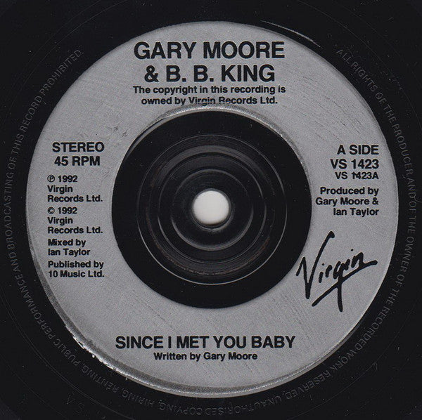 Gary Moore And B.B. King : Since I Met You Baby (7", Single)