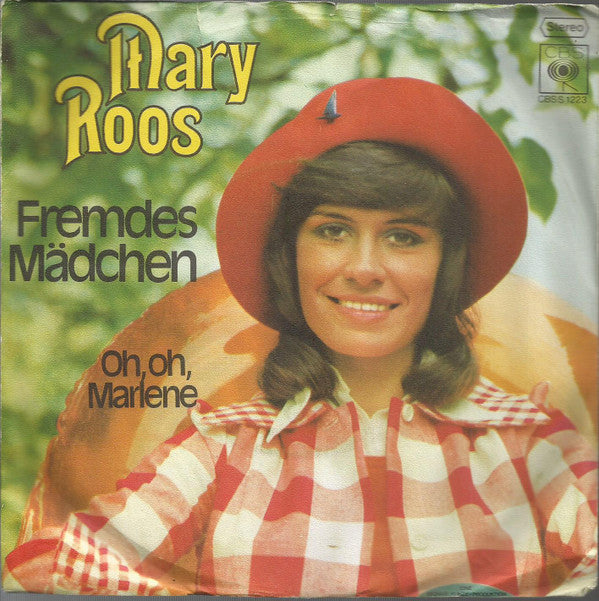Mary Roos : Fremdes Mädchen (7", Single)
