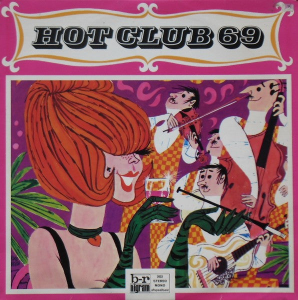 Hot Club 69 : Hot Club 69 (LP, Album)