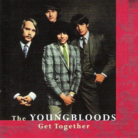The Youngbloods : Get Together...The Best Of (CD, Comp)