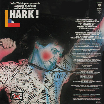 Wim T. Schippers Presents Jacques Plafond And His Plafonnières : Hark! (LP)