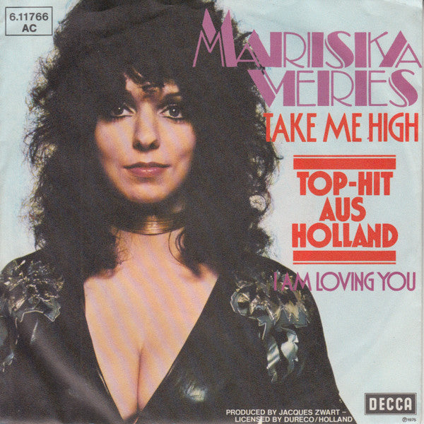 Mariska Veres : Take Me High (7", Single)