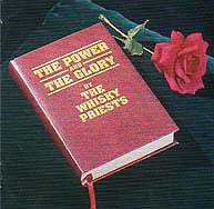 The Whisky Priests : The Power And The Glory (CD, Album)