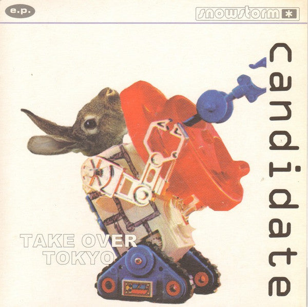 Candidate : Take Over Tokyo (7")
