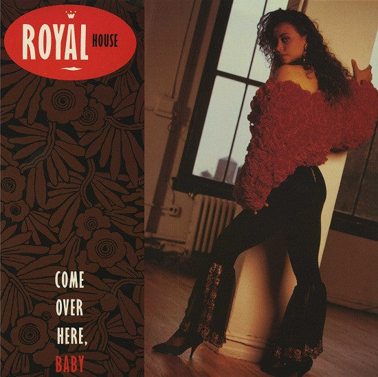 Royal House : Come Over Here, Baby (LP, Album)