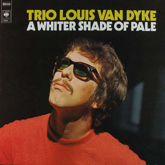 Trio Louis Van Dyke* : A Whiter Shade Of Pale (LP, Album, RE)