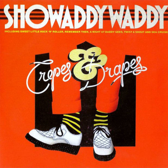 Showaddywaddy : Crepes & Drapes (LP, Album)