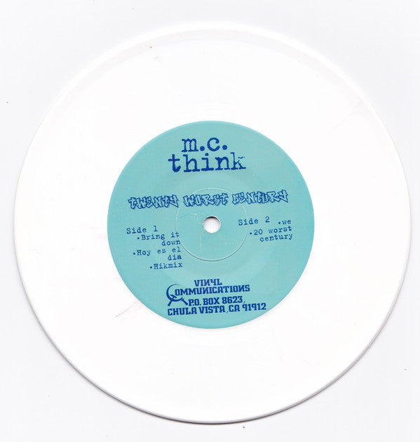 M.C Think : Twenty Worst Century (7", Whi)