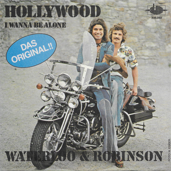 Waterloo & Robinson : Hollywood (7", Single)
