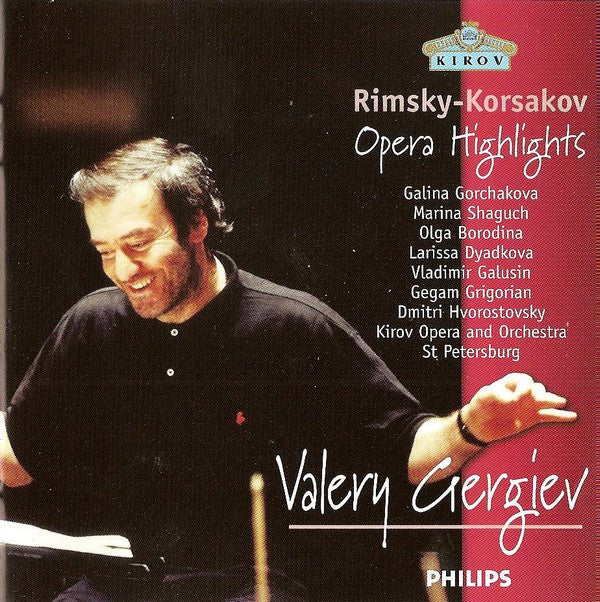 Valery Gergiev / Kirov Chorus And Kirov Orchestra : Rimsky-Korsakov Opera Highlights (CD, Album)