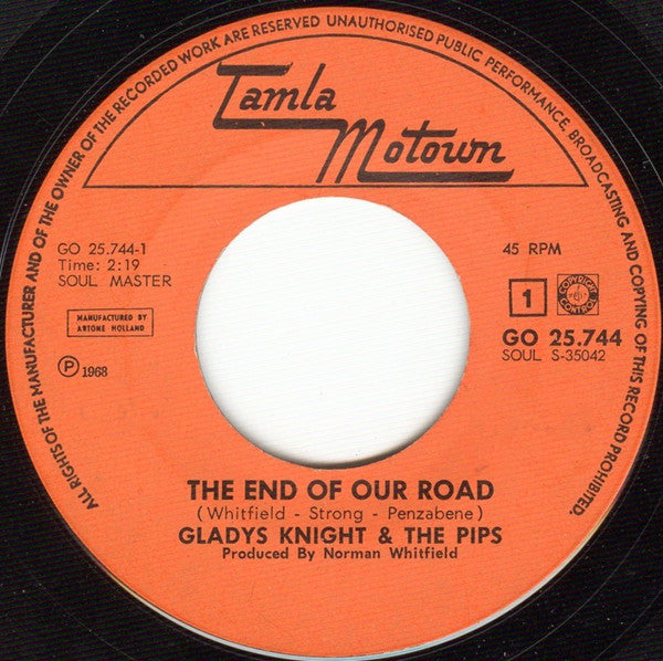 Gladys Knight And The Pips : The End Of Our Road (7", Single)