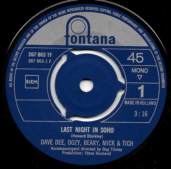 Dave Dee, Dozy, Beaky, Mick & Tich : Last Night In Soho (7", Single, Mono)