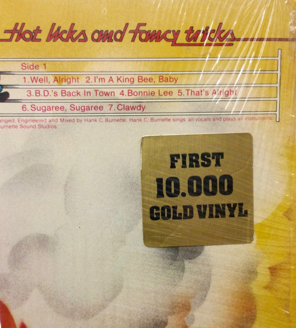 Hank C. Burnette : Hot Licks And Fancy Tricks (LP, Album, Ltd, Gol)