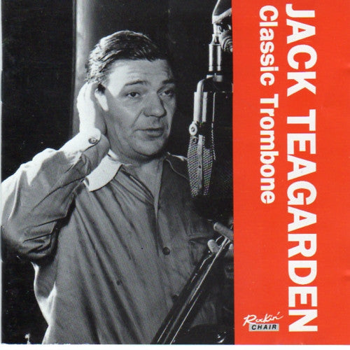 Jack Teagarden : Classic Trombone (CD, Album, RE)