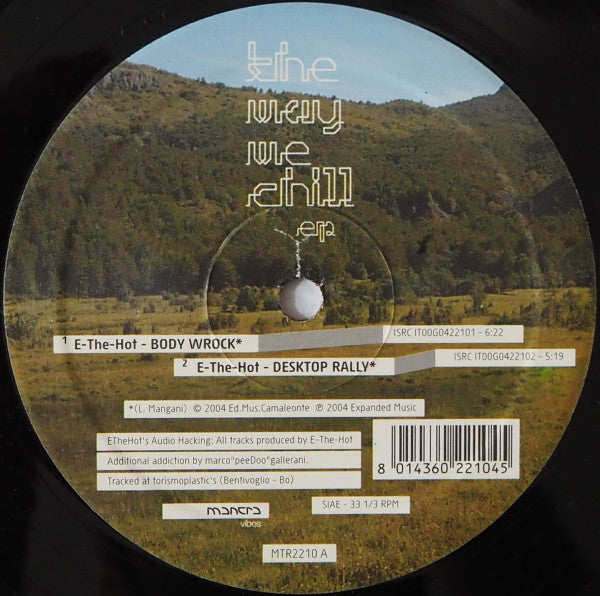 E-The-Hot : The Way We Chill EP (12", EP)
