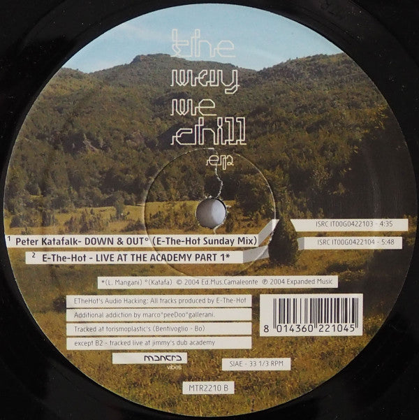 E-The-Hot : The Way We Chill EP (12", EP)