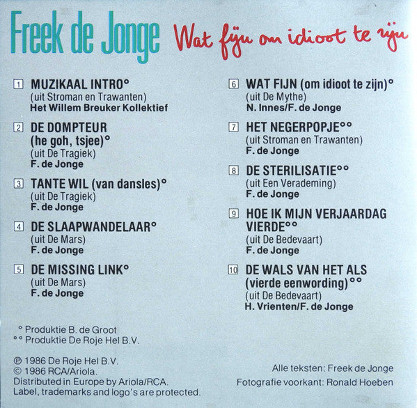 Freek De Jonge : Wat Fijn Om Idioot Te Zijn (CD, Comp)