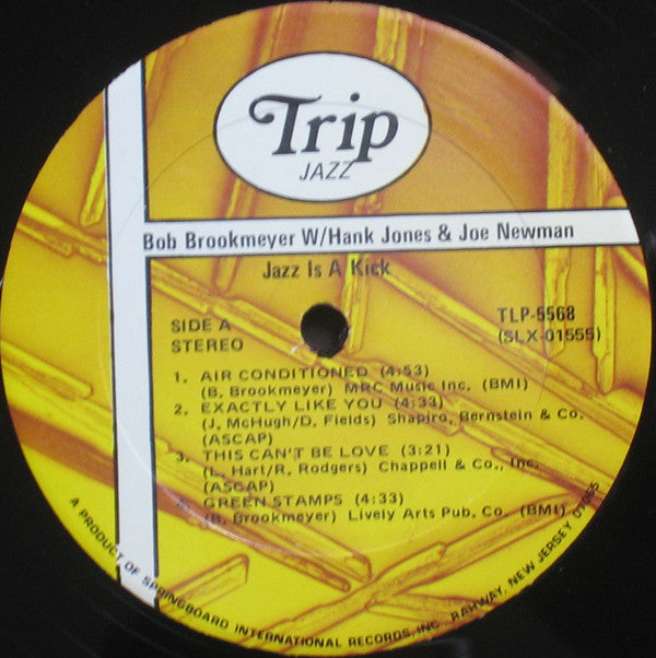 Bob Brookmeyer With Hank Jones & Joe Newman : Jazz Is A Kick - 1960 (LP, Album, RE)