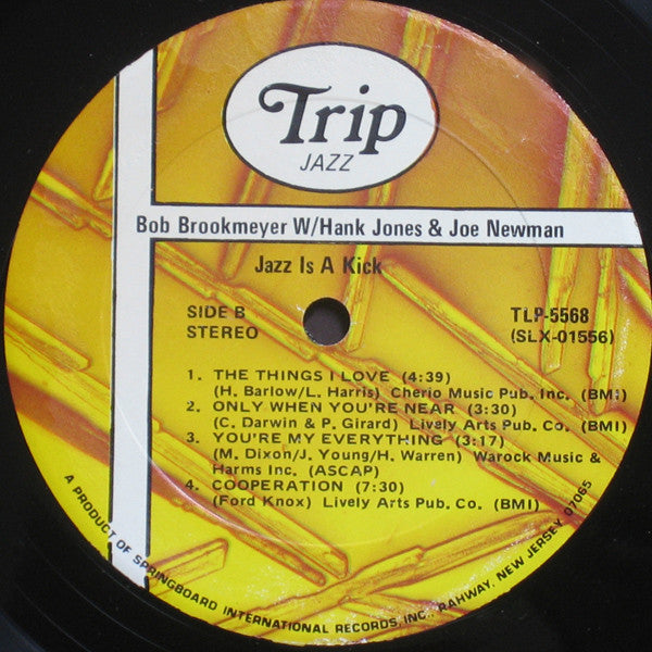 Bob Brookmeyer With Hank Jones & Joe Newman : Jazz Is A Kick - 1960 (LP, Album, RE)