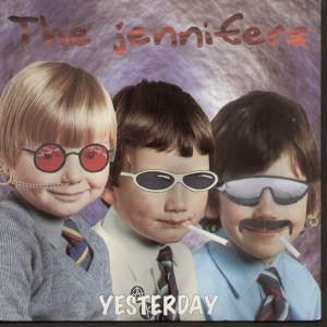 The Jennifers (3) : Yesterday / Little World / Numb (7")