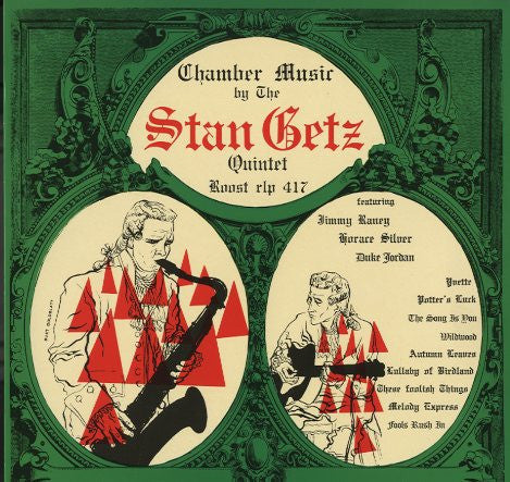 Stan Getz Quintet : Chamber Music By The Stan Getz Quintet (LP, Album, RE)