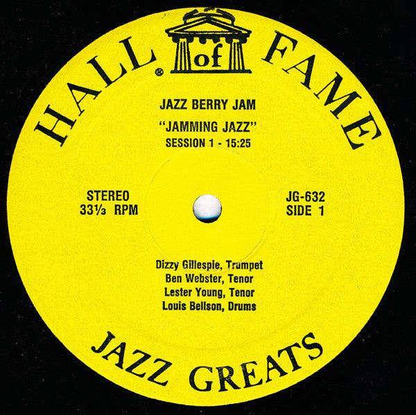 Dizzy Gillespie, Lester Young, Ben Webster, Louis Bellson : Jazz Berry Jam: "Jamming Jazz" (LP, Album)