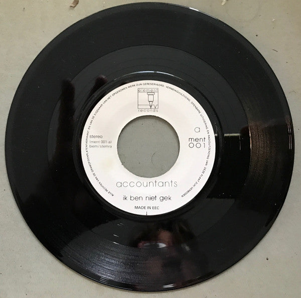 Accountants : Ik Ben Niet Gek (7", Single)