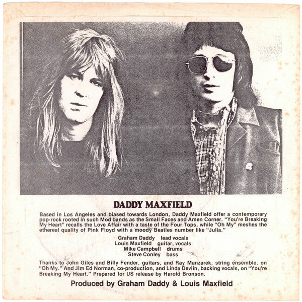 Daddy Maxfield : You're Breaking My Heart / Oh My (7", Single)