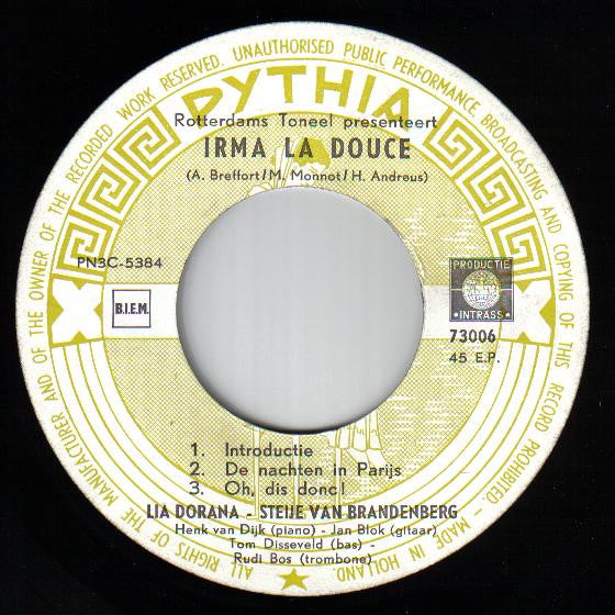 Rotterdams Toneel Presenteert Lia Dorana & Steye van Brandenberg : Irma La Douce (7", EP, Mono, Bro)