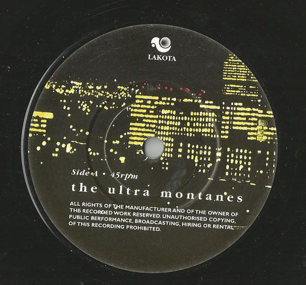 The Ultra Montanes : Late  (7")