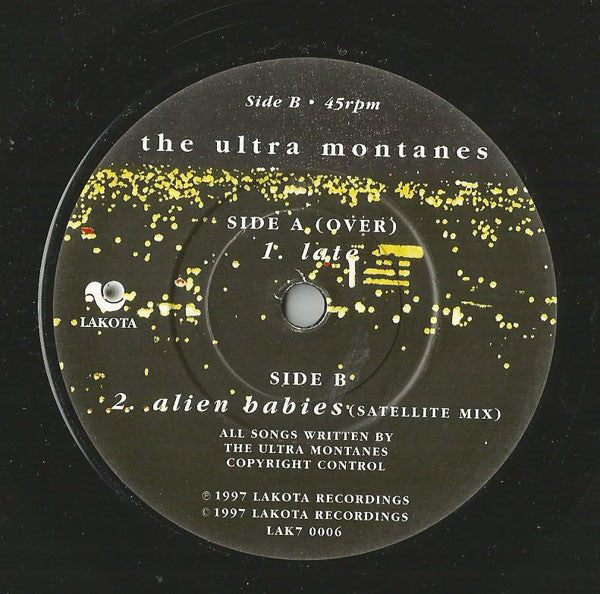 The Ultra Montanes : Late  (7")