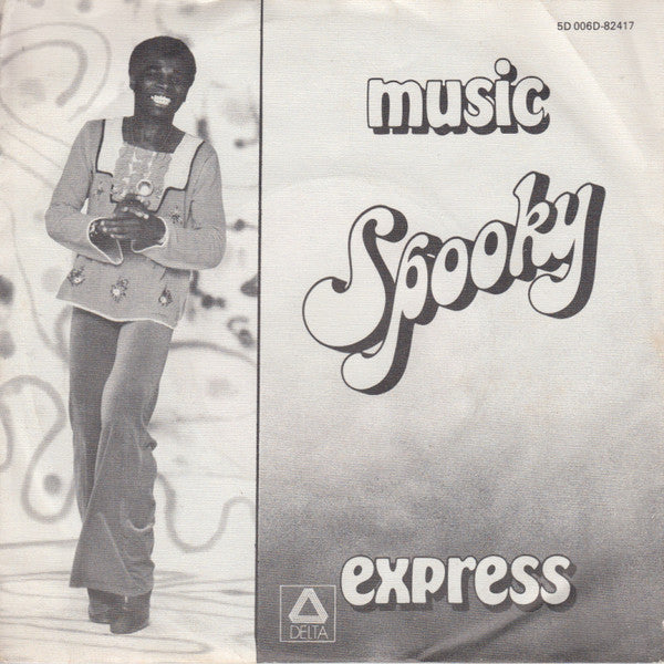 Spooky (8) : Music (7", Single)