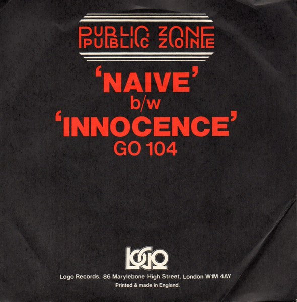 Public Zone : Naive (7", Single)