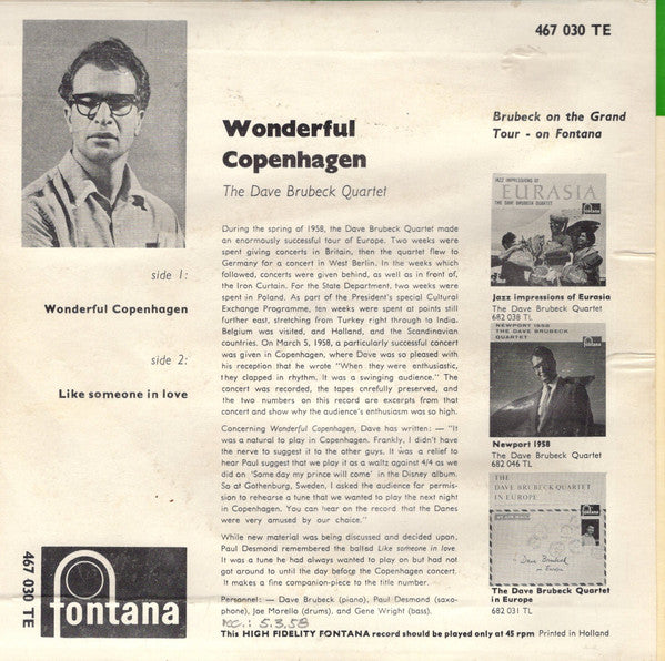The Dave Brubeck Quartet : Wonderful Wonderful Copenhagen (7", Single)