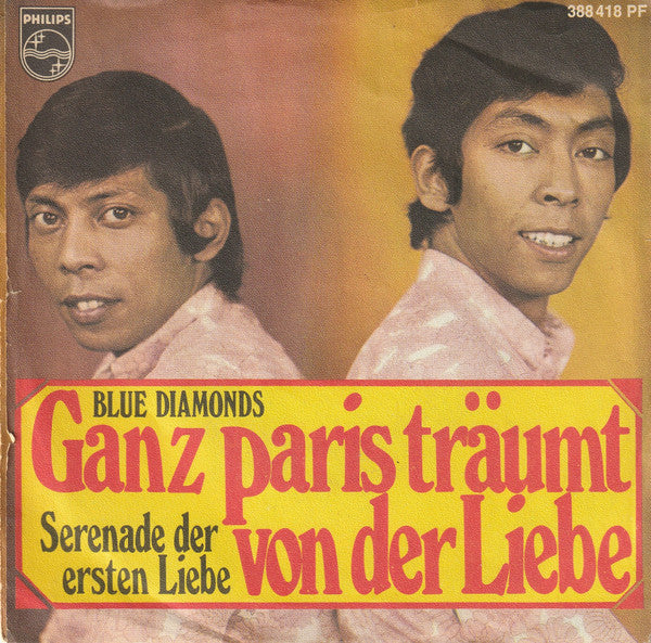 The Blue Diamonds : Ganz Paris Träumt Von Der Liebe (7", Single, Mono)