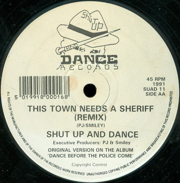 Shut Up & Dance : Derek Went Mad (Remix) / This Town Needs A Sheriff (Remix) (12")