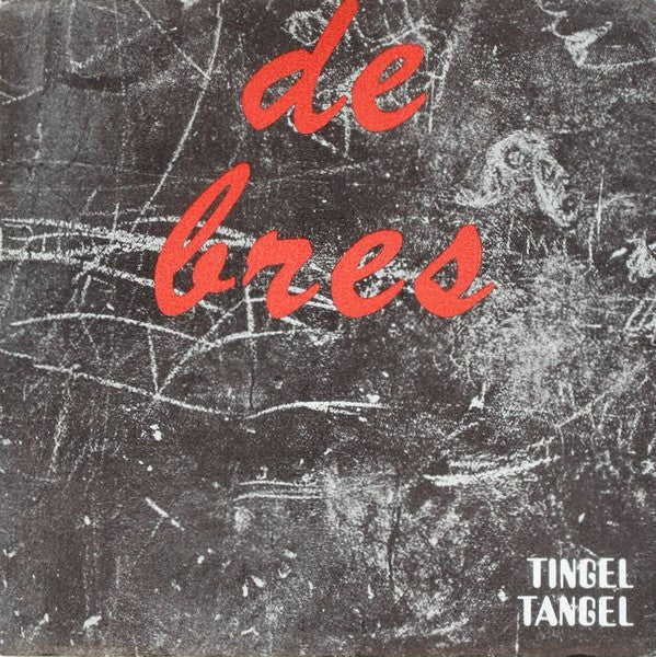 Tingel Tangel : Burgers Op De Bres (LP)
