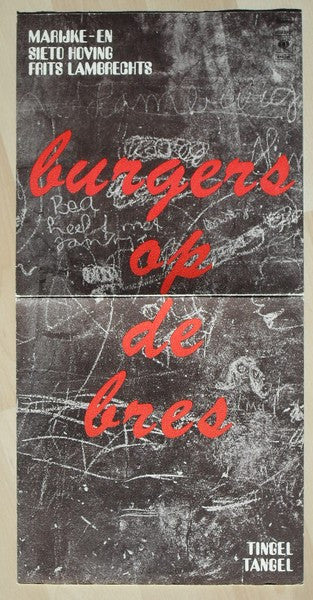 Tingel Tangel : Burgers Op De Bres (LP)