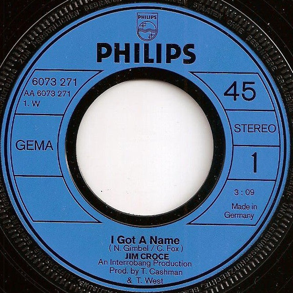 Jim Croce : I Got A Name / Alabama Rain (7", Single)