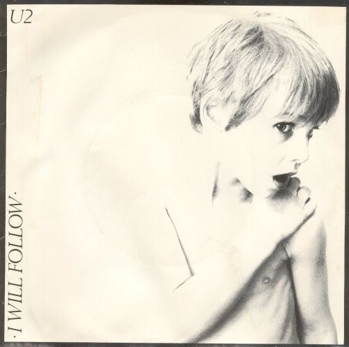 U2 : I Will Follow (7", Single, RE, Sun)