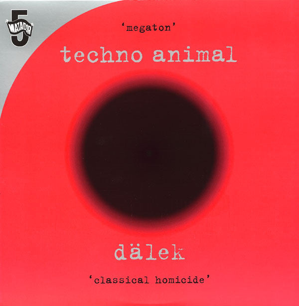 Techno Animal vs Dälek : Megaton / Classical Homicide (12", Single)