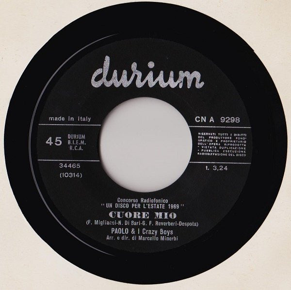 I Crazy Boys : Cuore Mio (7")