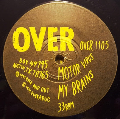 Motor Virus : Trippin^Corpses / My Brains (7")